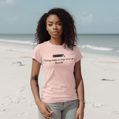 Curious? or Seeking wisdom in every corner of the world T-shirt.