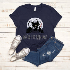 "You're the Bad Luck" Black Cat Halloween T-Shirt