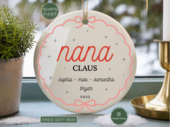 Custom Nana Claus Ornament Nana Christmas Ornament Grandma Ornament with Grandkids Names Christmas Nana Ornament Grandma Ornament from Kids