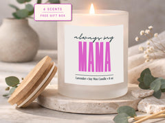 Always My Mama Soy Wax Candle, Sentimental Mother's Day Birthday Gift (8 oz)