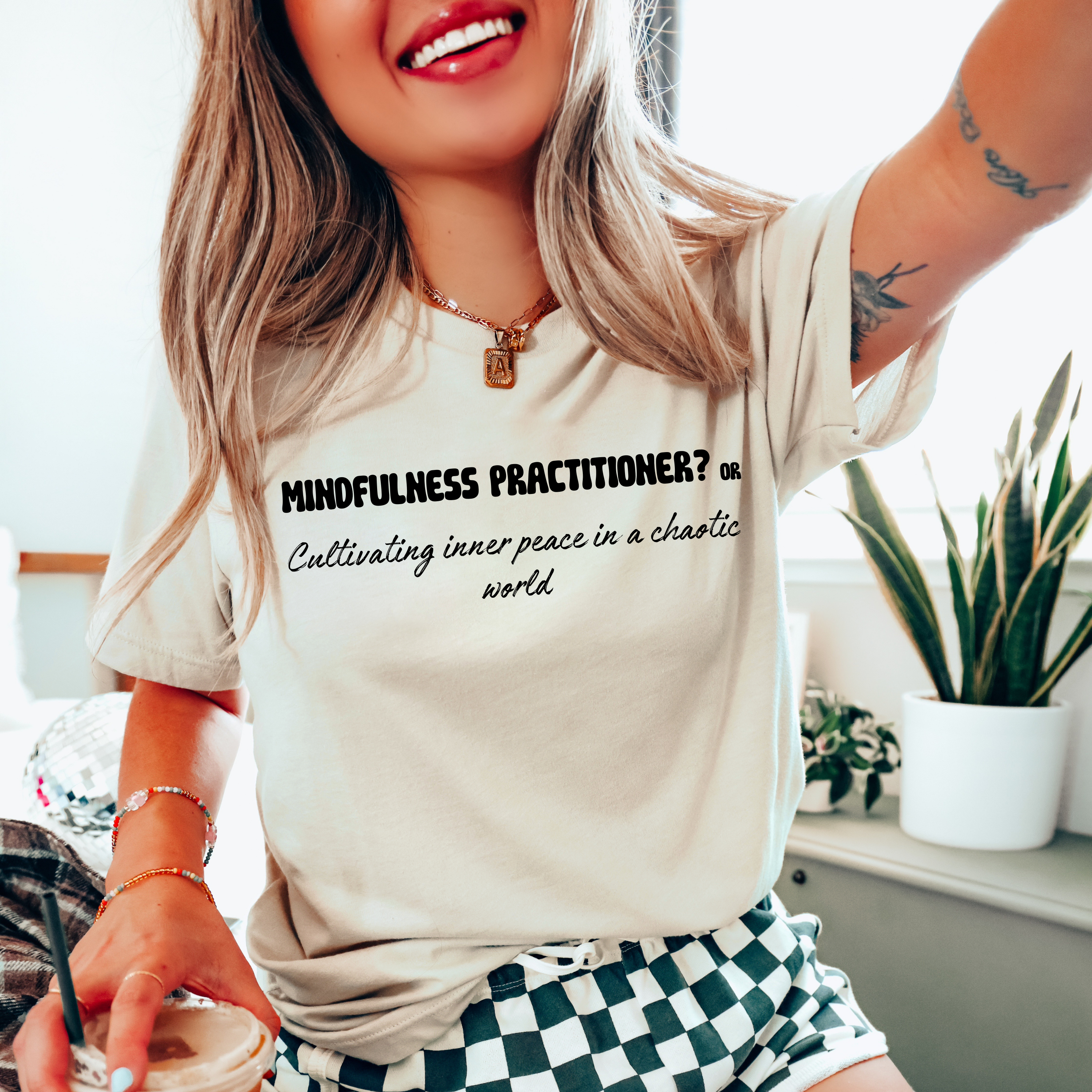 Mindfulness practitioner? or Cultivating inner peace in a chaotic world T-shirt.