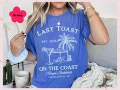 Beach Bachelorette Party Shirt: Last Toast on the Coast, Custom Bridal Gifts