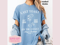 Beach Bachelorette Party Shirt: Last Toast on the Coast, Custom Bridal Gifts