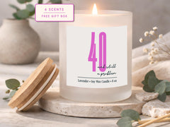 40 and Still a Problem Soy Candle: Funny Birthday Gift for Friend (8 oz)