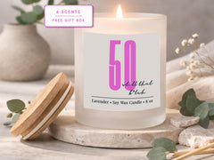 50 Still That B*tch Funny Soy Candle: 50th Birthday Gift for Friend (8 oz)