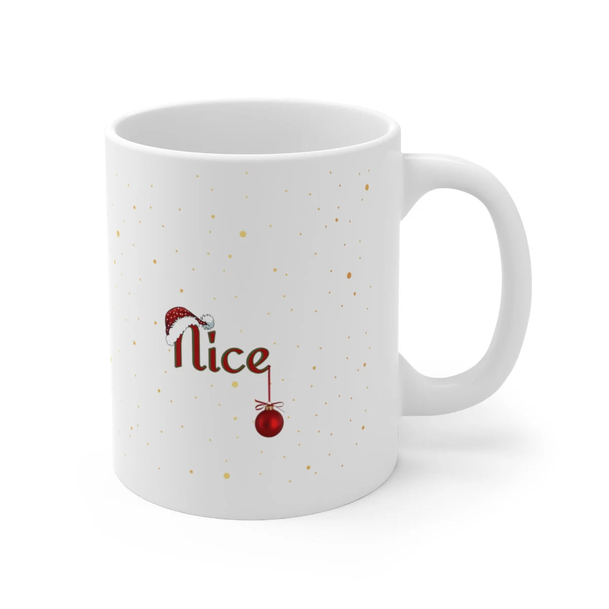 Naughty or Nice Cute Mug, Nice List, Christmas mug, Cute Christmas cup, Hot chocolate mug, Christmas coffee mug, Xmas